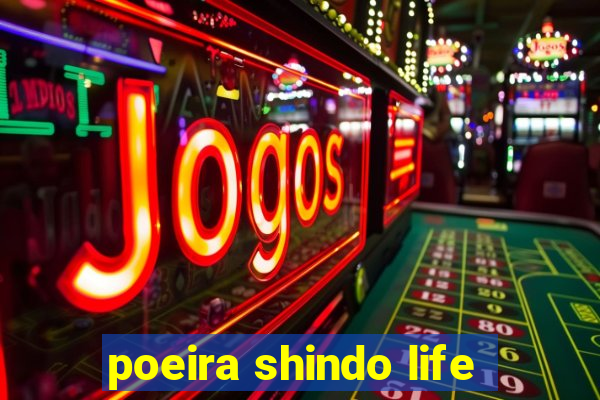 poeira shindo life